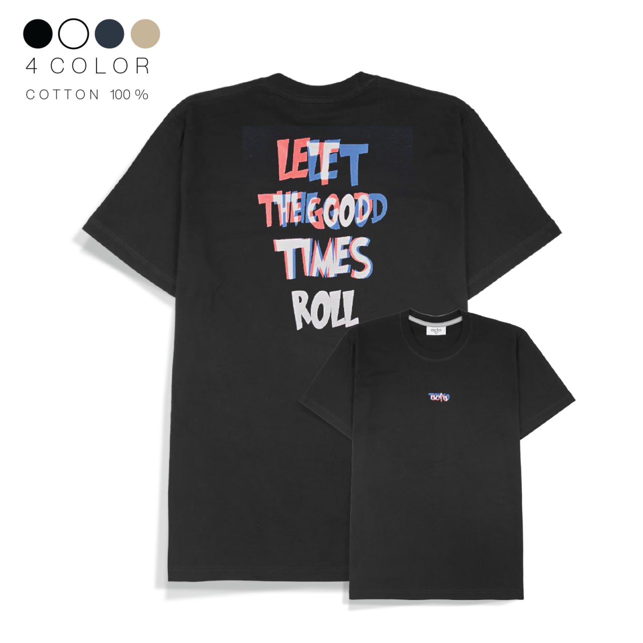 Cotton T-shirt - Let the good times roll