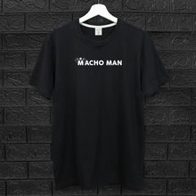 Load image into Gallery viewer, T-Shirt Cotton &quot;Macho man&quot;
