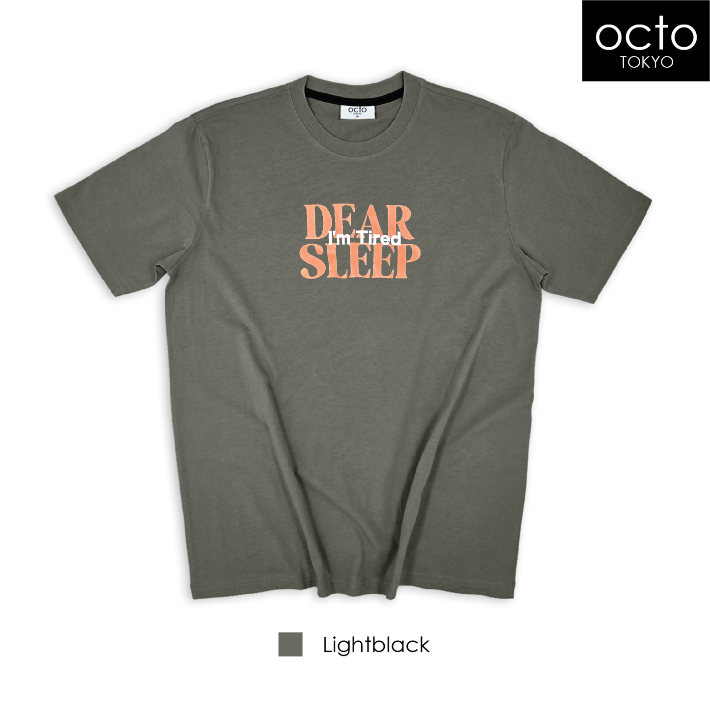 T-SHIRT DEAR SLEEP