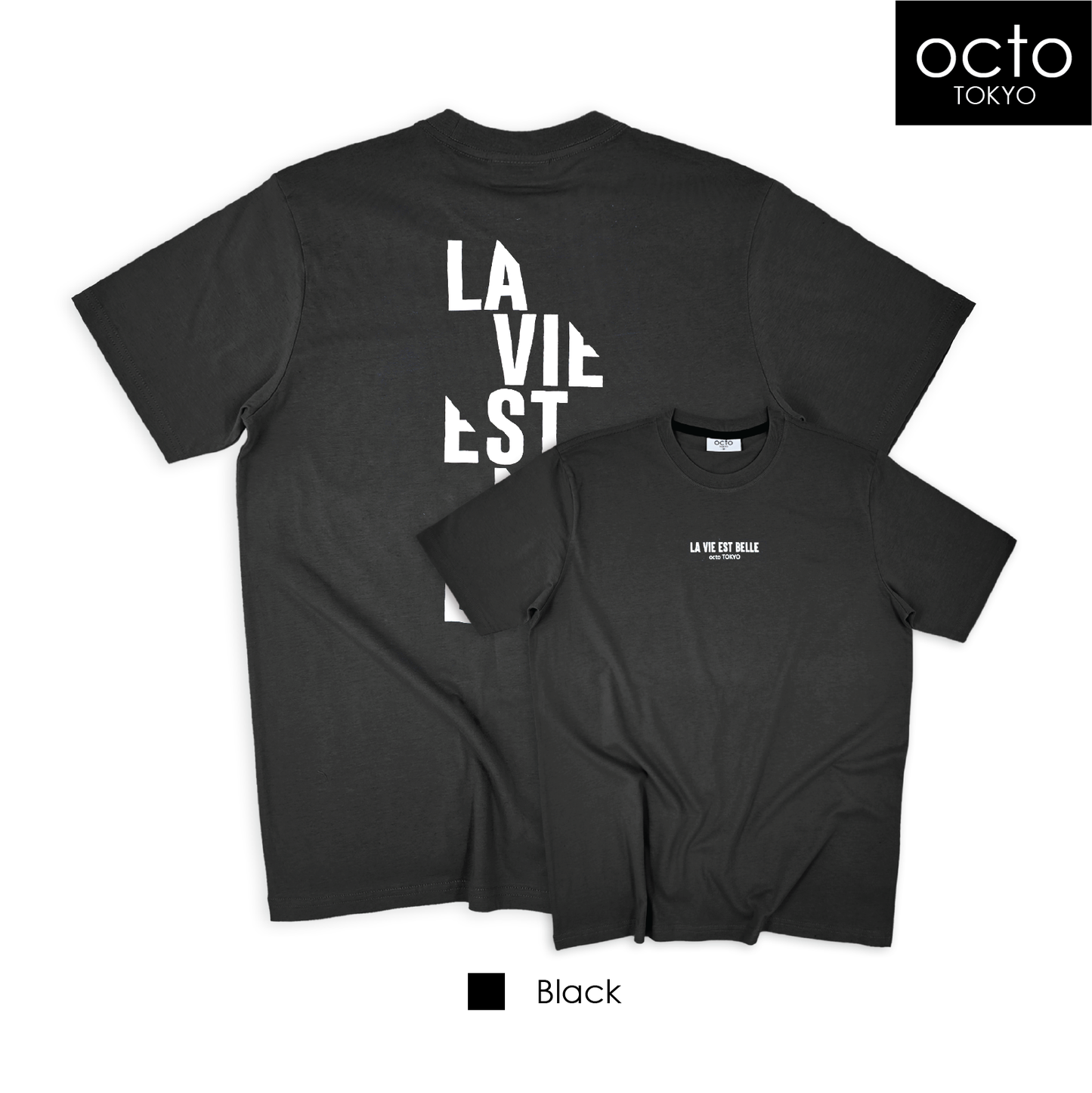 T-SHIRT LA VIE EST
