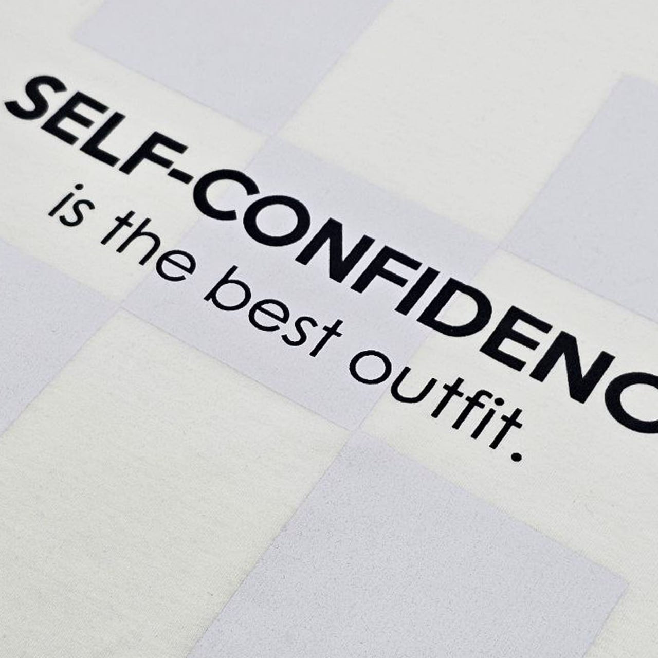 Cotton T-shirt - Self-confidence is the best outfit