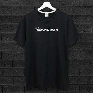 T-Shirt Cotton "Macho man"