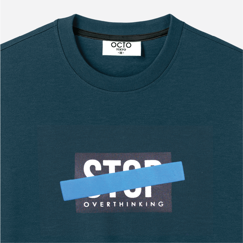 T-SHIRT OVER THINKING