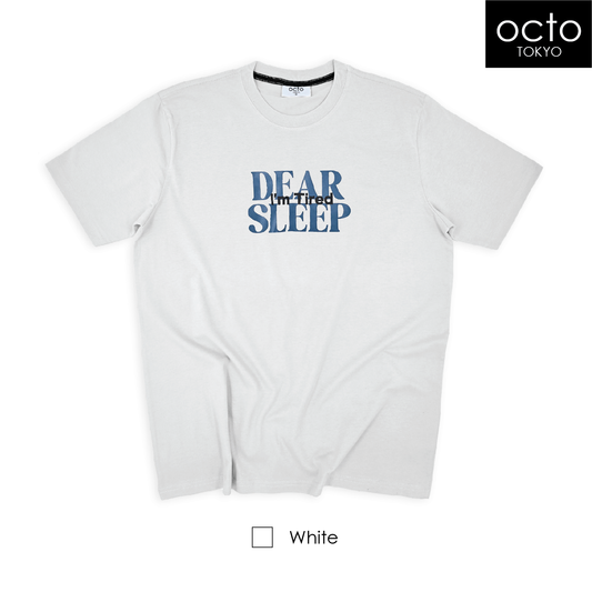 T-SHIRT DEAR SLEEP
