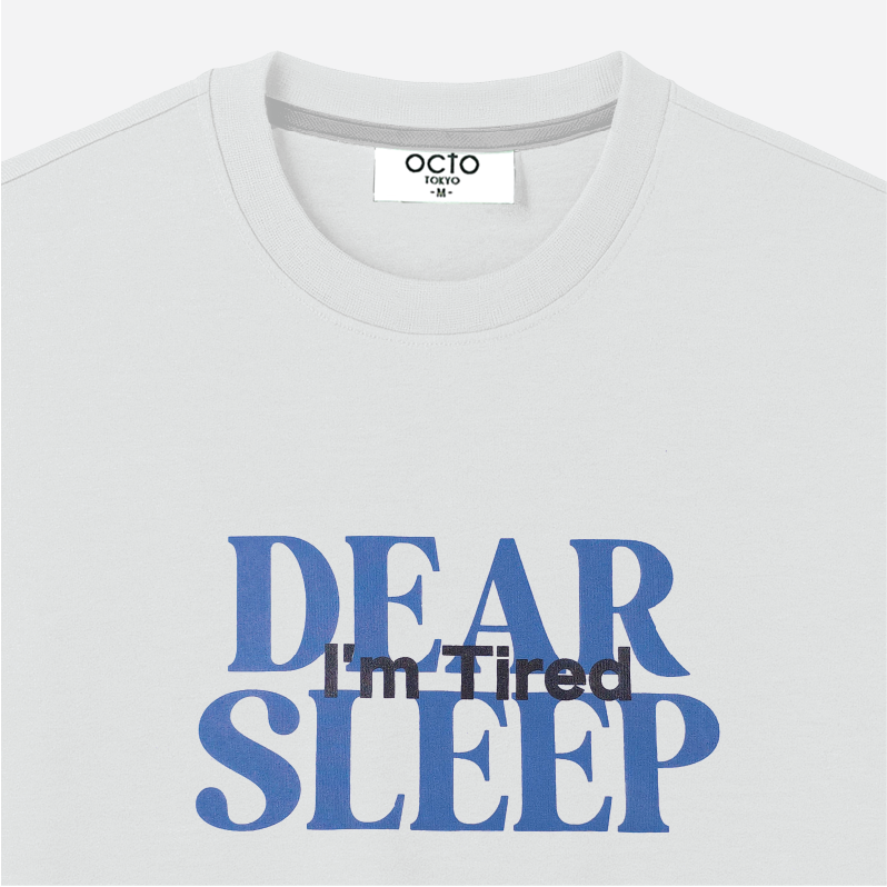 T-SHIRT DEAR SLEEP
