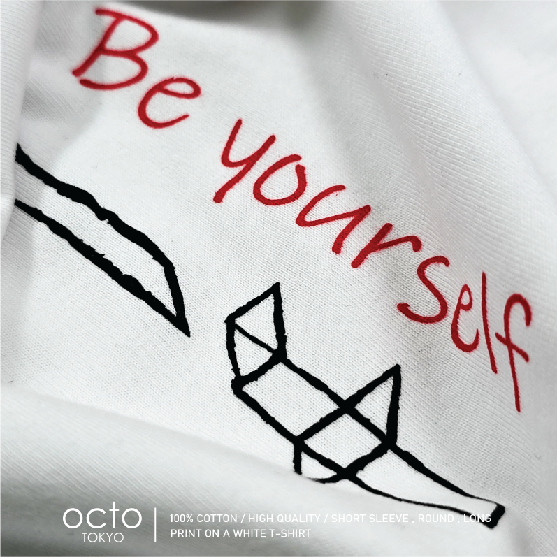 T-SHIRT BE YOURSELF