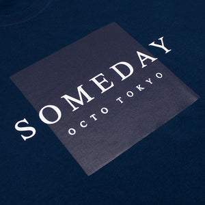 T-Shirt Cotton "SOMEDAY"