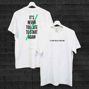 T-Shirt Cotton "It's never"