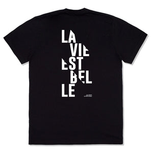 T-Shirt Cotton "La vie est"