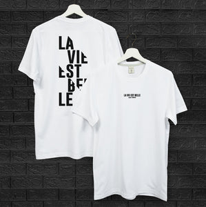 T-Shirt Cotton "La vie est"