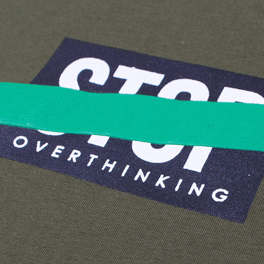 Cotton T-shirt - Stop Overthinking